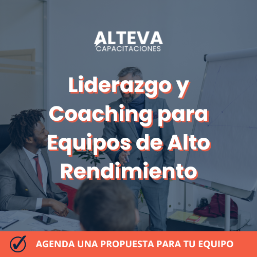 Liderazgo y Coaching para equipos de Alto rendimiento